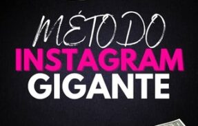 Método Instagram Gigante