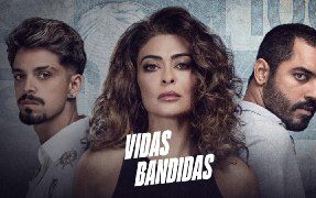 Vidas Bandidas – Temporada 1