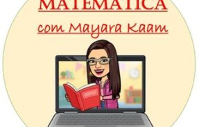 Matemática com Mayara Kaam