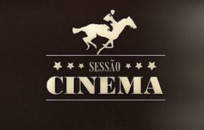 SESSÃO CINEMA