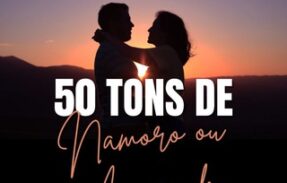 🫂 50 TONS DE NAMORO OU AMIZADE