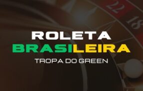 Roleta BR / TROPA DO GREEN 🎰