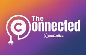 The Connected: Ligadinhos