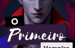 Livro O Primeiro Vampiro