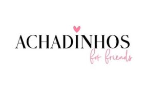 Achadinhos for friends