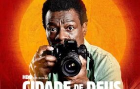 Cidade De Deus: A Luta Não Para – Temporada 1