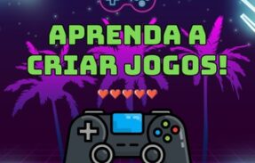 Aprenda a Criar Jogos🎮👾