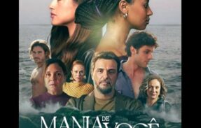 MANIA DE VOCÊ (NOVELA GLOBO)