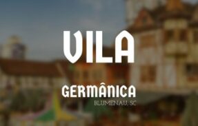Vila Germânica – Blumenau SC