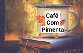 Café Com Pimenta