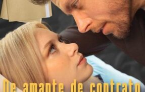 DE AMANTE DE CONTRATO A NOIVA DO BILIONÁRIO – SÉRIE COMPLETA