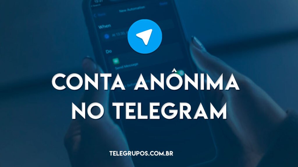 Como criar uma conta anônima no Telegram