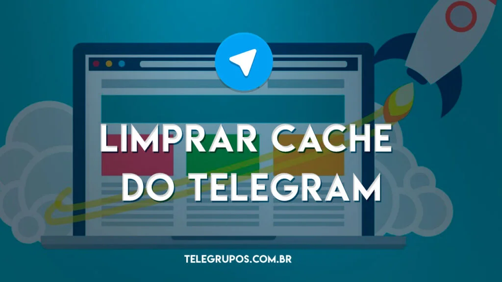 Como limpar o cache do Telegram e liberar mais memória