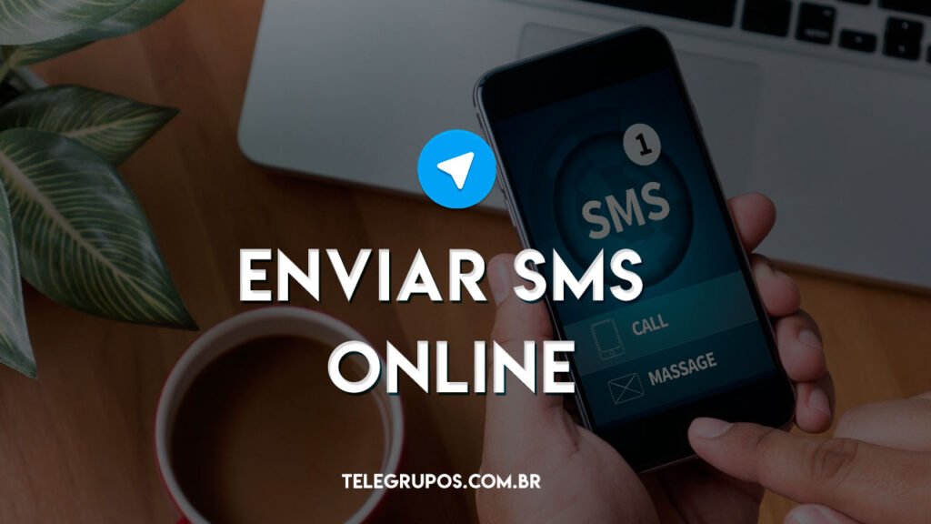 Enviar SMS Online: Veja como se comunicar por SMS online