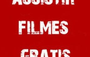 ASSISTA FILMES GRATIS