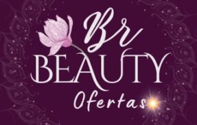 ✨ Br Beauty Ofertas ✨